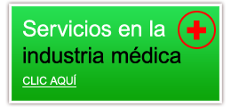 Servicios en la industria médica - CLIC AQUI